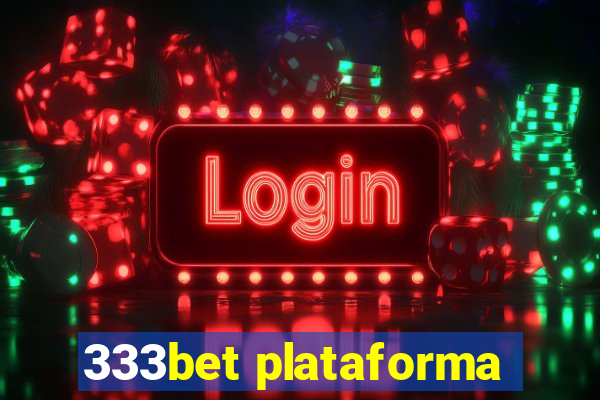 333bet plataforma